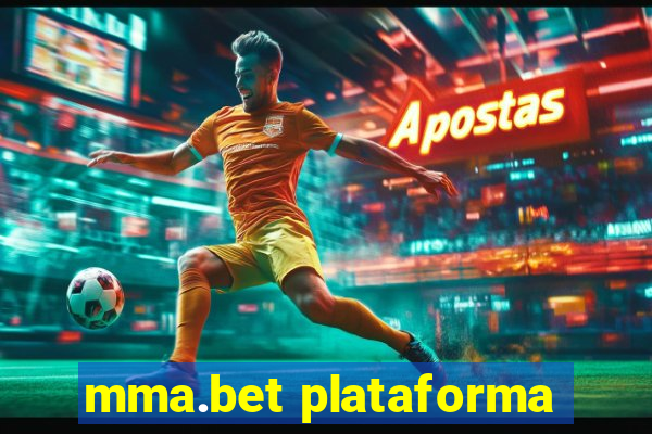 mma.bet plataforma